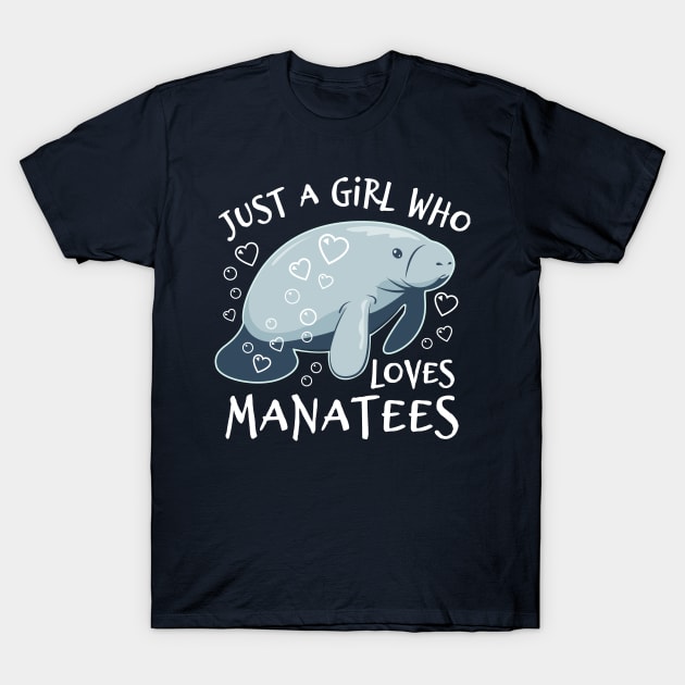 Just A Girl Who Loves Manatees - Cute Manatee T-Shirt by bangtees